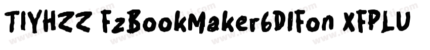 TIYHZZ FzBookMaker6DlFon XFPLU字体转换
